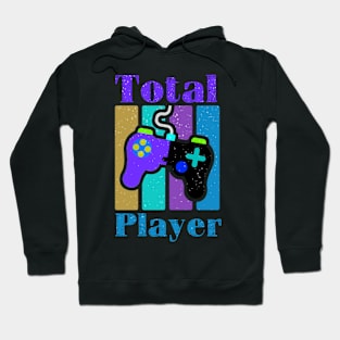 Total Player Gamer Design Hoodie